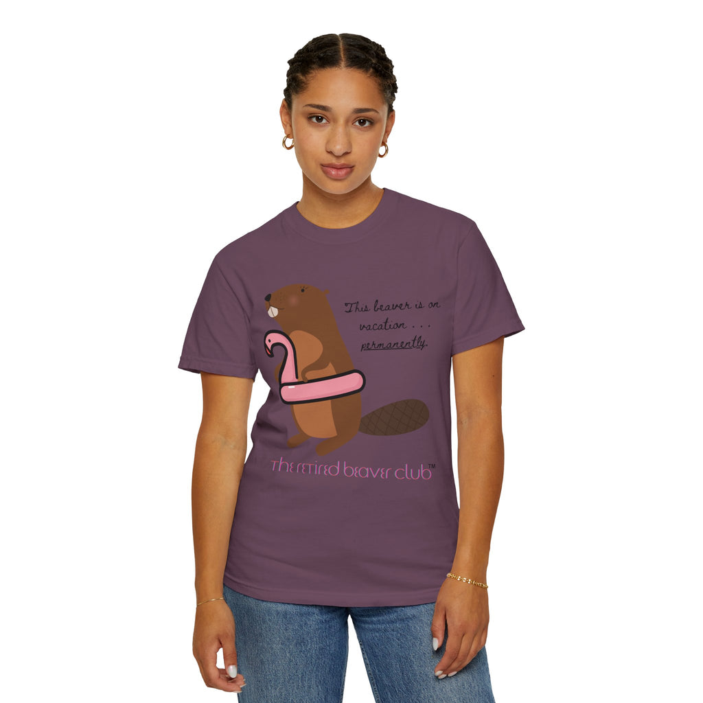 "This Beaver is on Vacation PERMANENTLY"