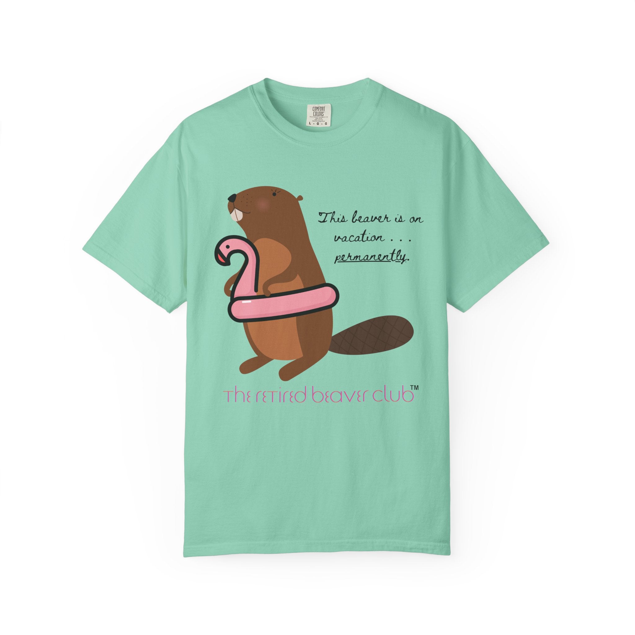 "This Beaver is on Vacation PERMANENTLY"