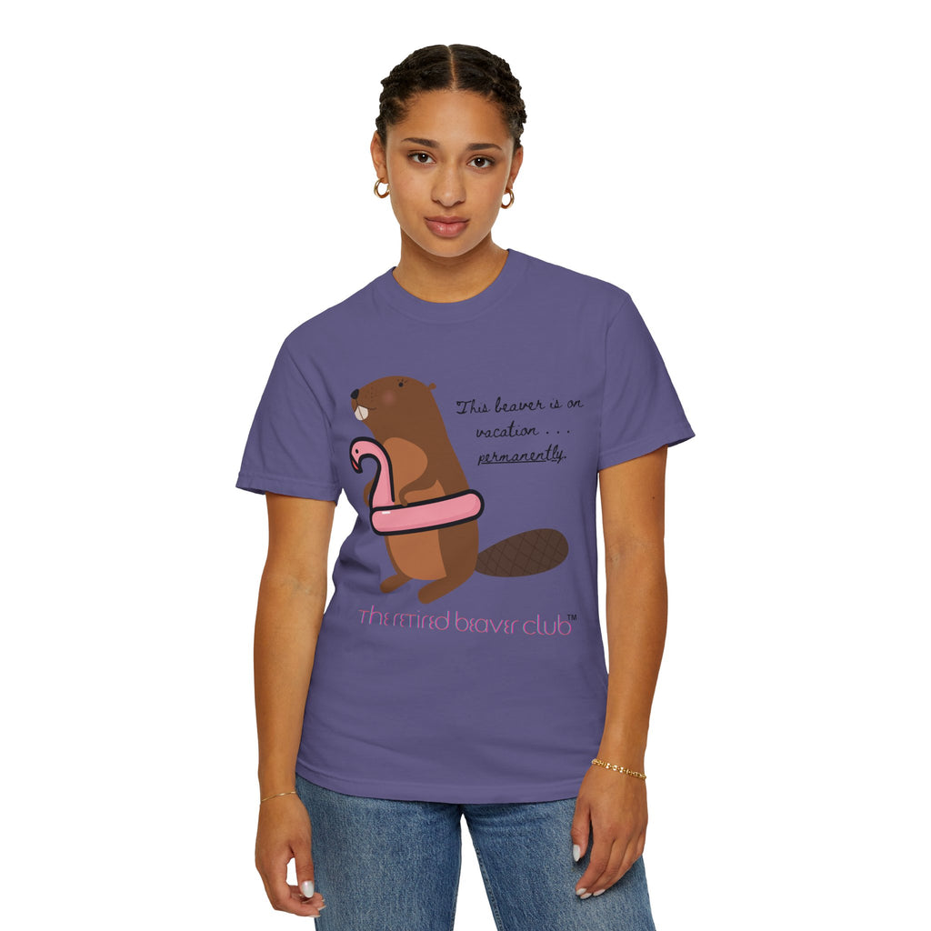 "This Beaver is on Vacation PERMANENTLY"
