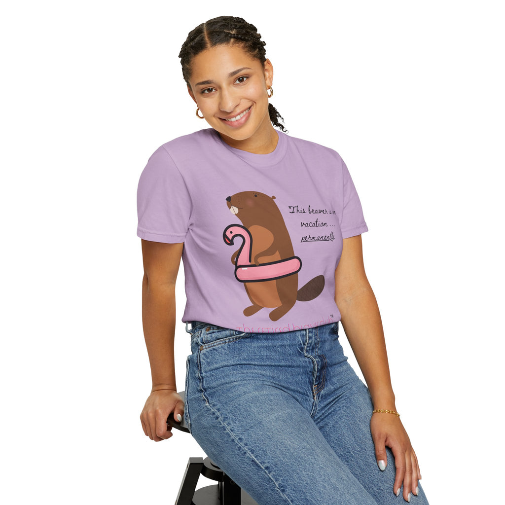 "This Beaver is on Vacation PERMANENTLY"