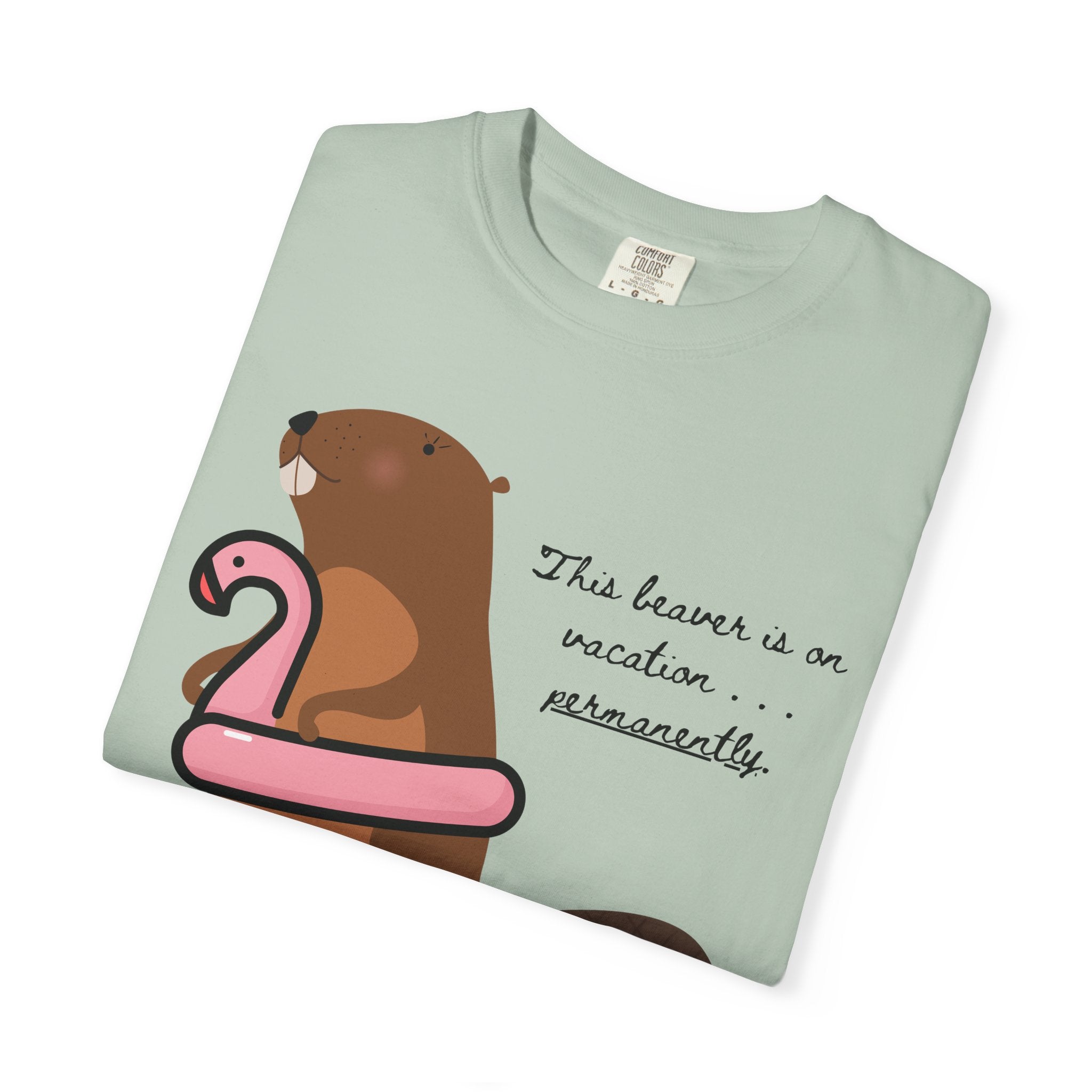 "This Beaver is on Vacation PERMANENTLY"