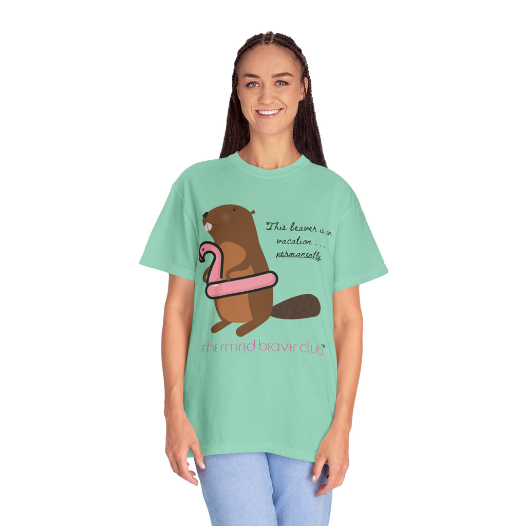 "This Beaver is on Vacation PERMANENTLY"