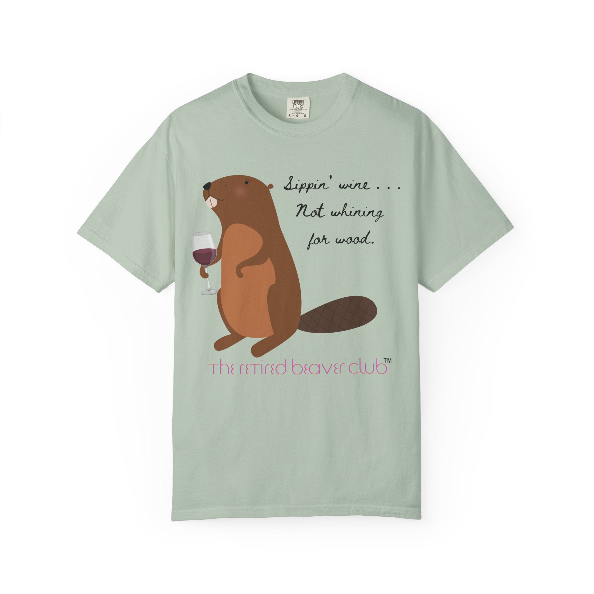 "Sippin' Wine, Not Whining for Wood."