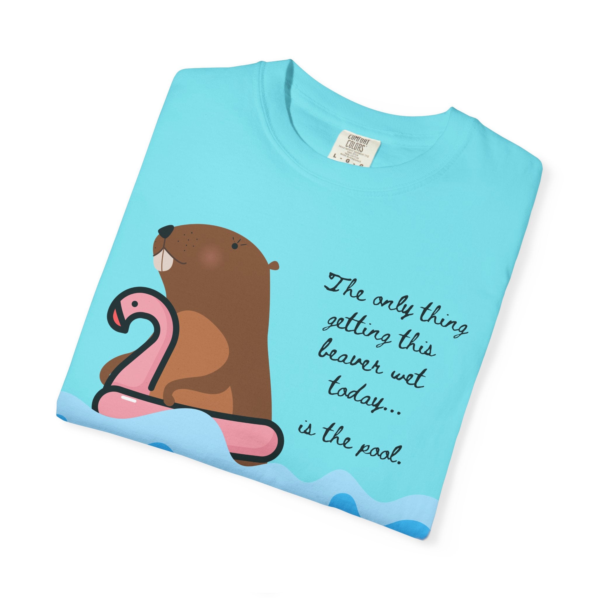 "The Only Thing Getting This Beaver Wet Today is the Pool"