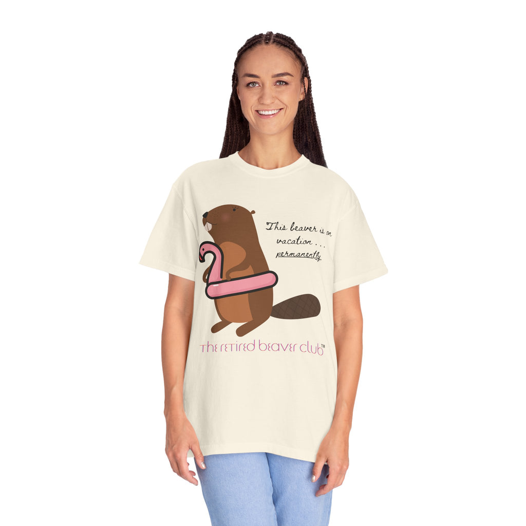 "This Beaver is on Vacation PERMANENTLY"