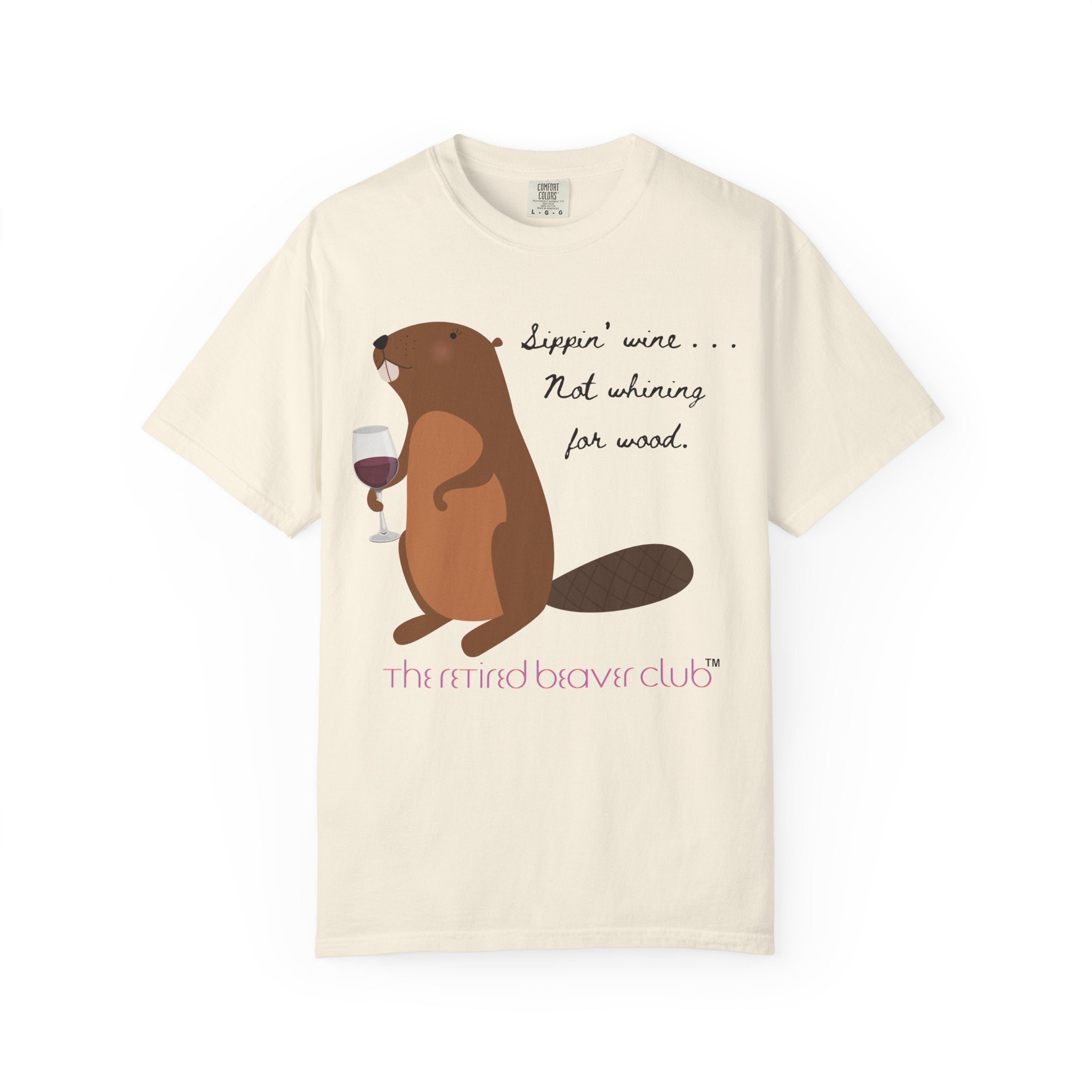 "Sippin' Wine, Not Whining for Wood."