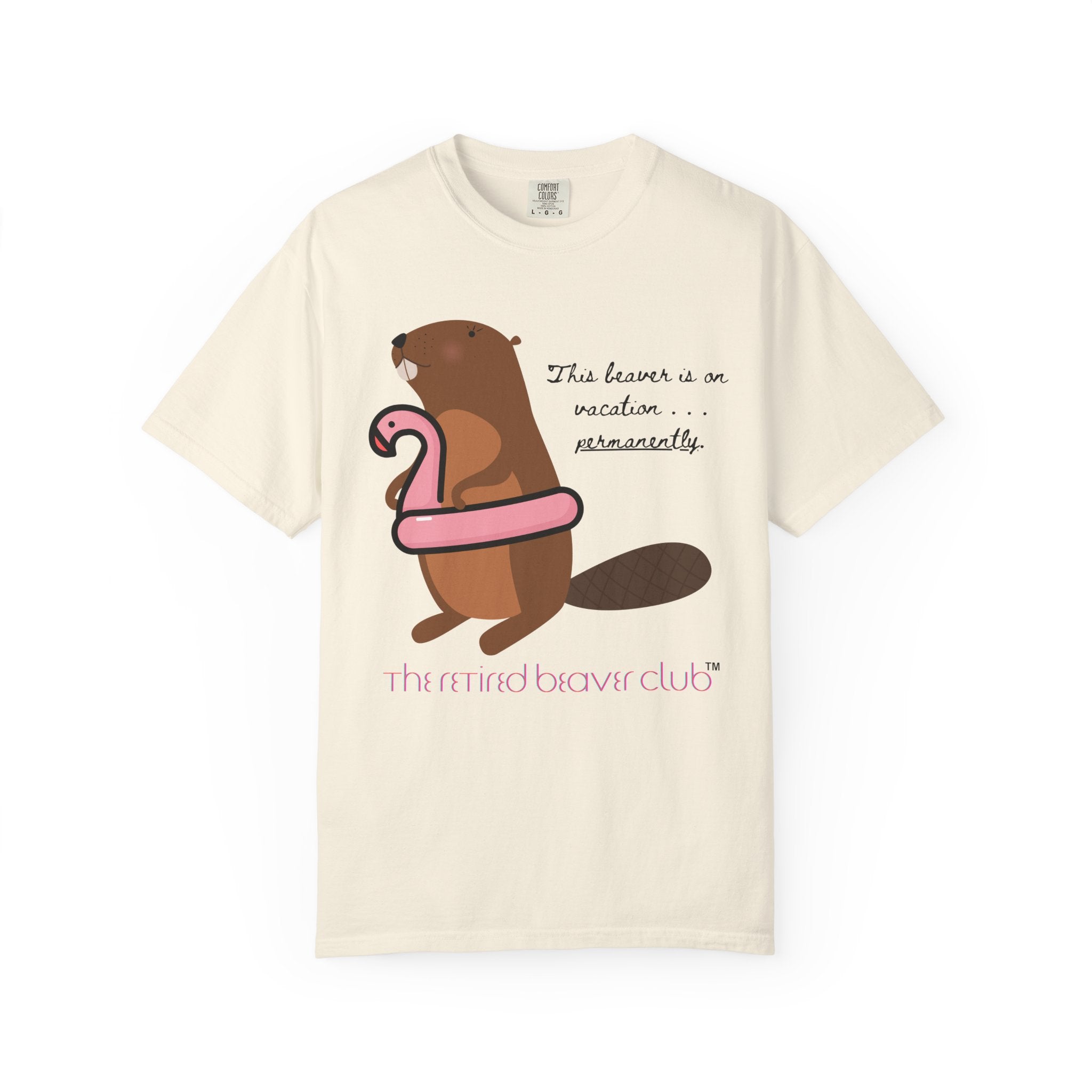 "This Beaver is on Vacation PERMANENTLY"
