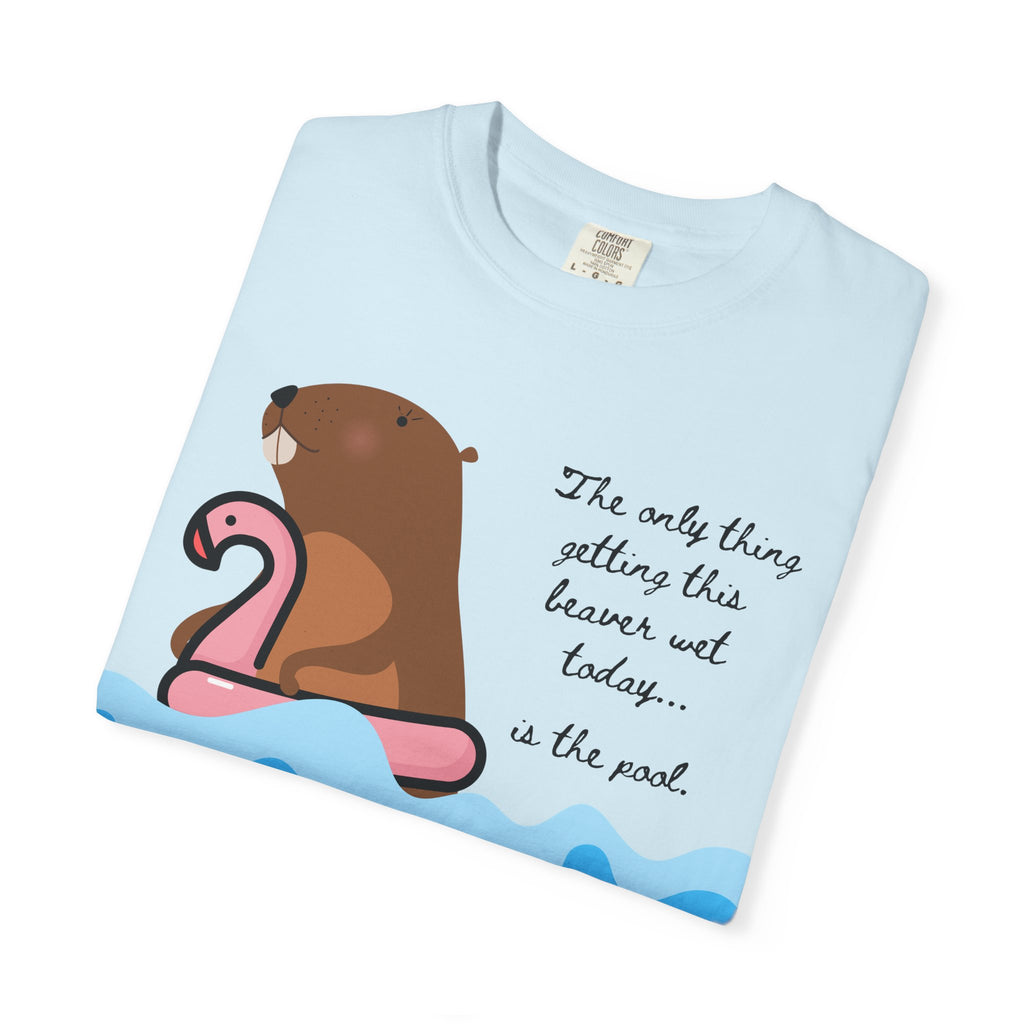 "The Only Thing Getting This Beaver Wet Today is the Pool"