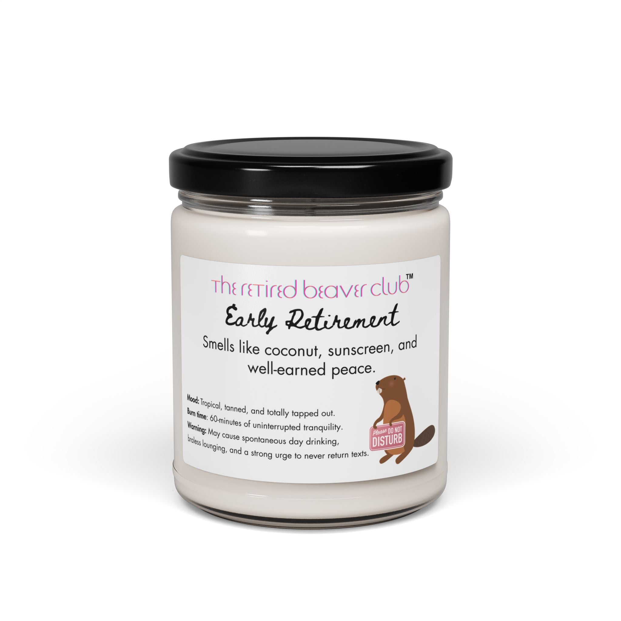 "Early Retirement"  Coconut & Cardamom Scented Soy Candle