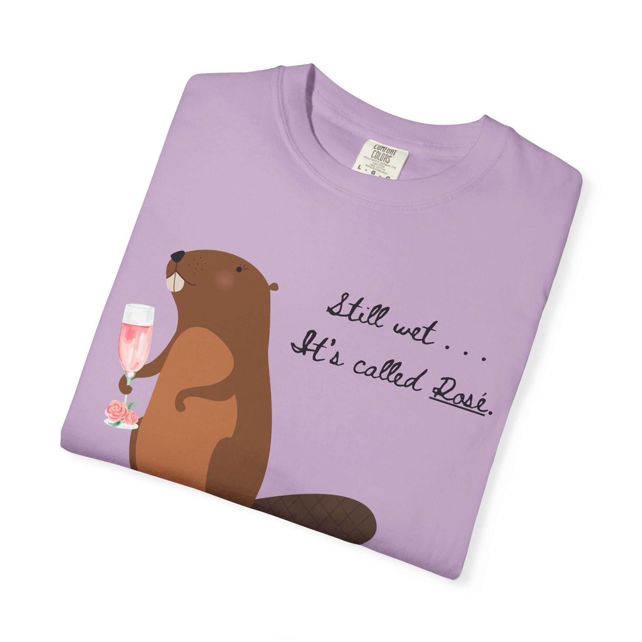 "Still Wet. It's Called Rosé."